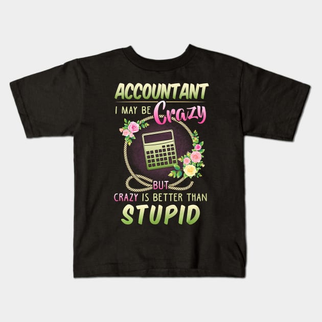 Accountant Kids T-Shirt by janayeanderson48214